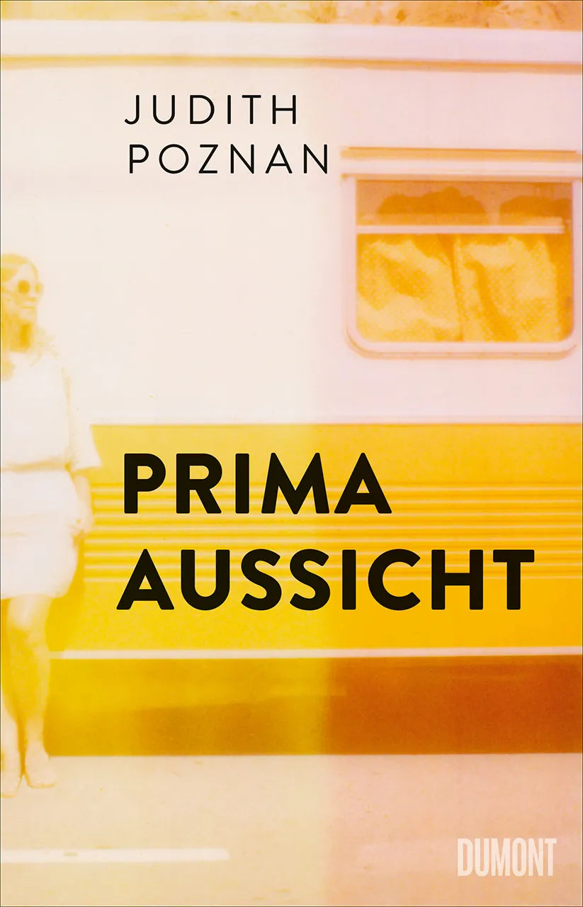 Buchcover von 'Prima Aussicht' - Gebundene Ausgabe von Judith Poznan