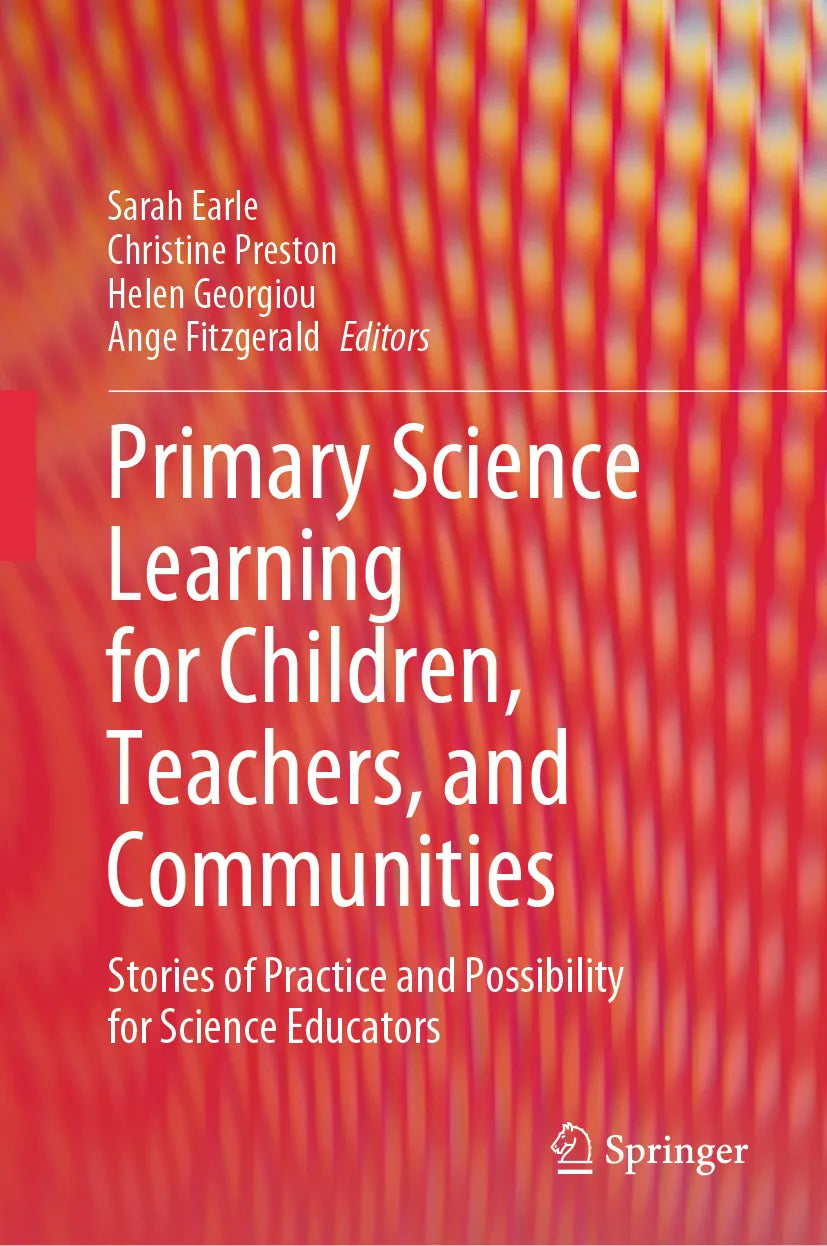 Cover: Primary Science Learning for Children, Teachers, and Communities (E-Book)