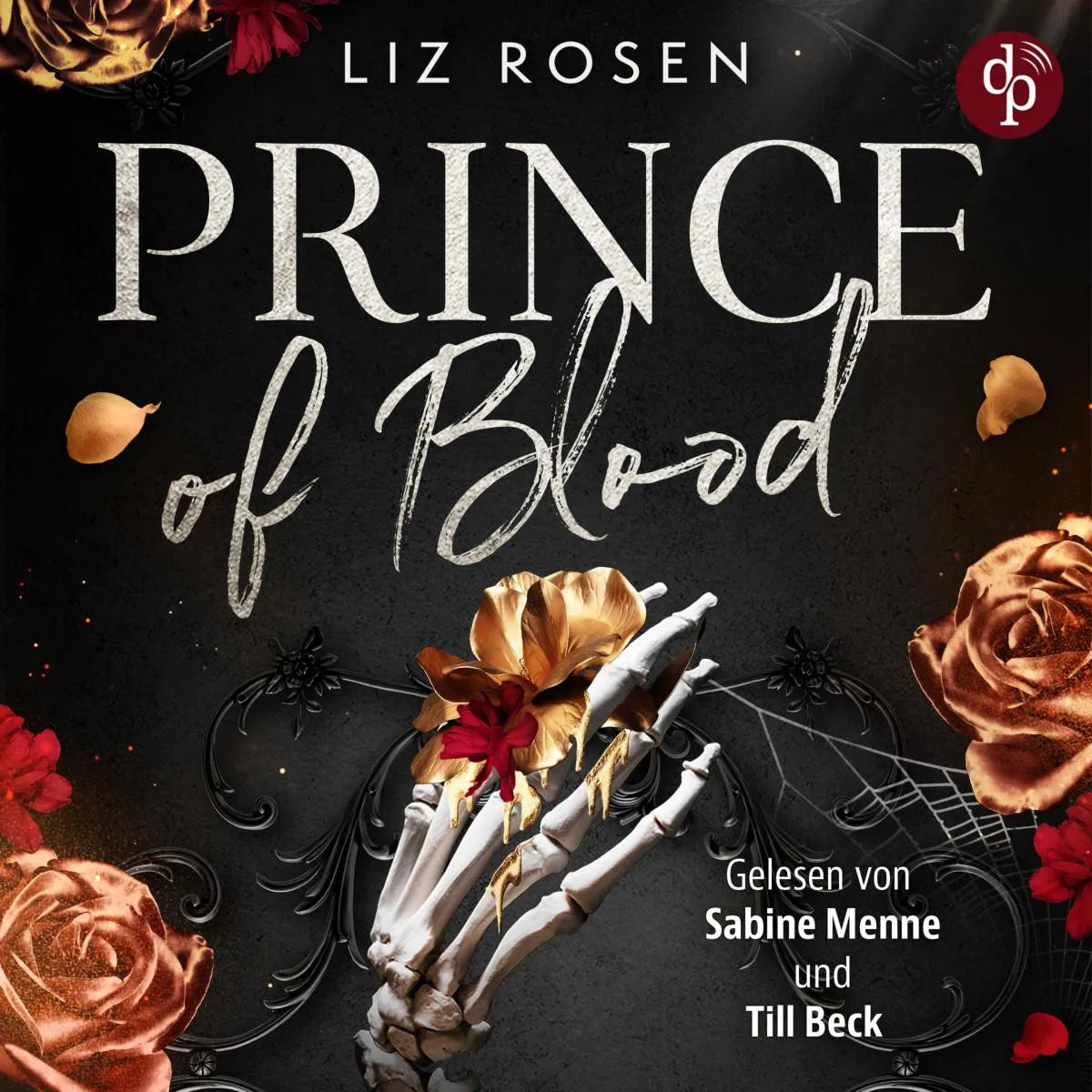 Cover: Prince of Blood (Hörbuch Download) von Liz Rosen