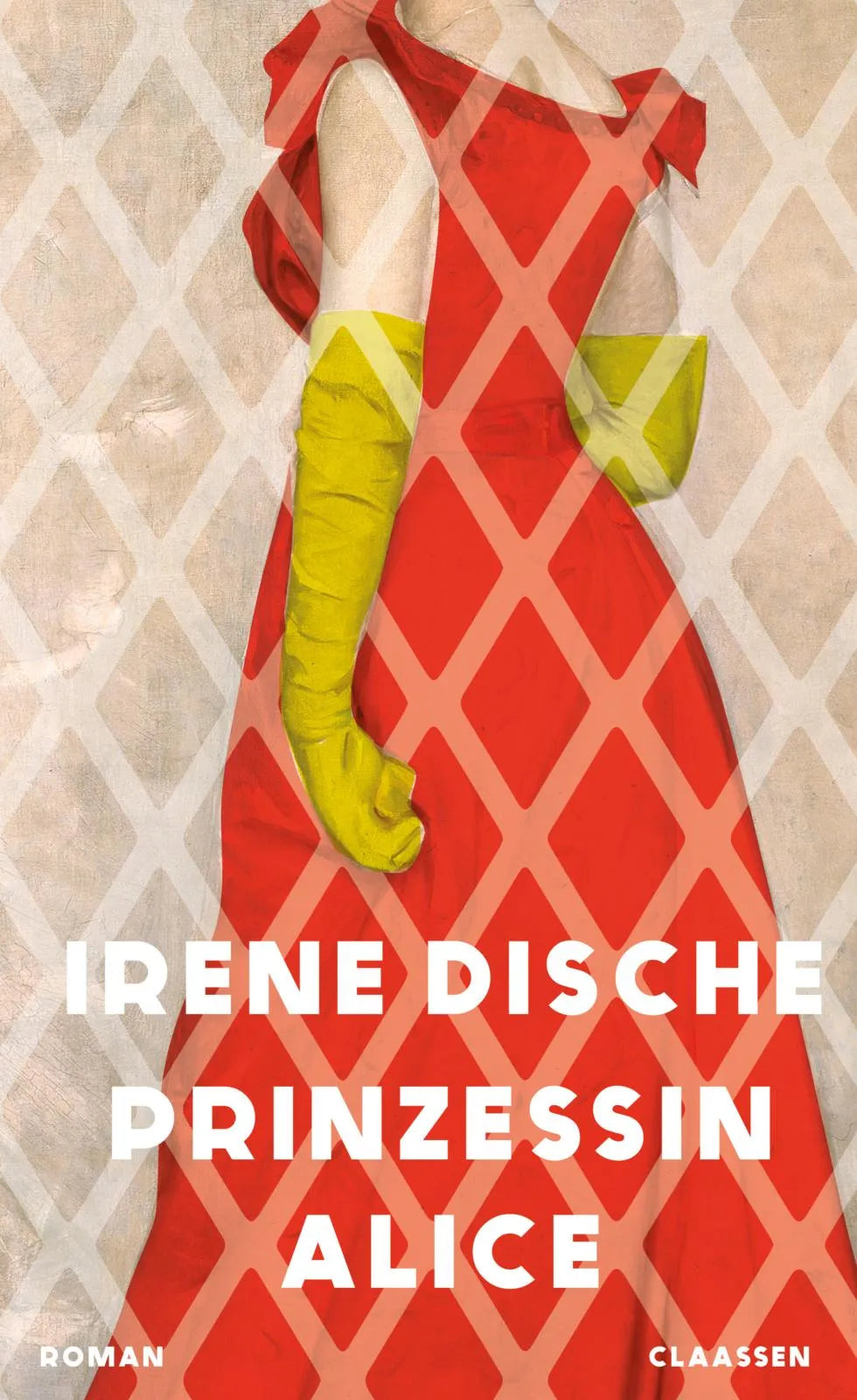 Buchcover von 'Prinzessin Alice' - Gebundene Ausgabe von Irene Dische