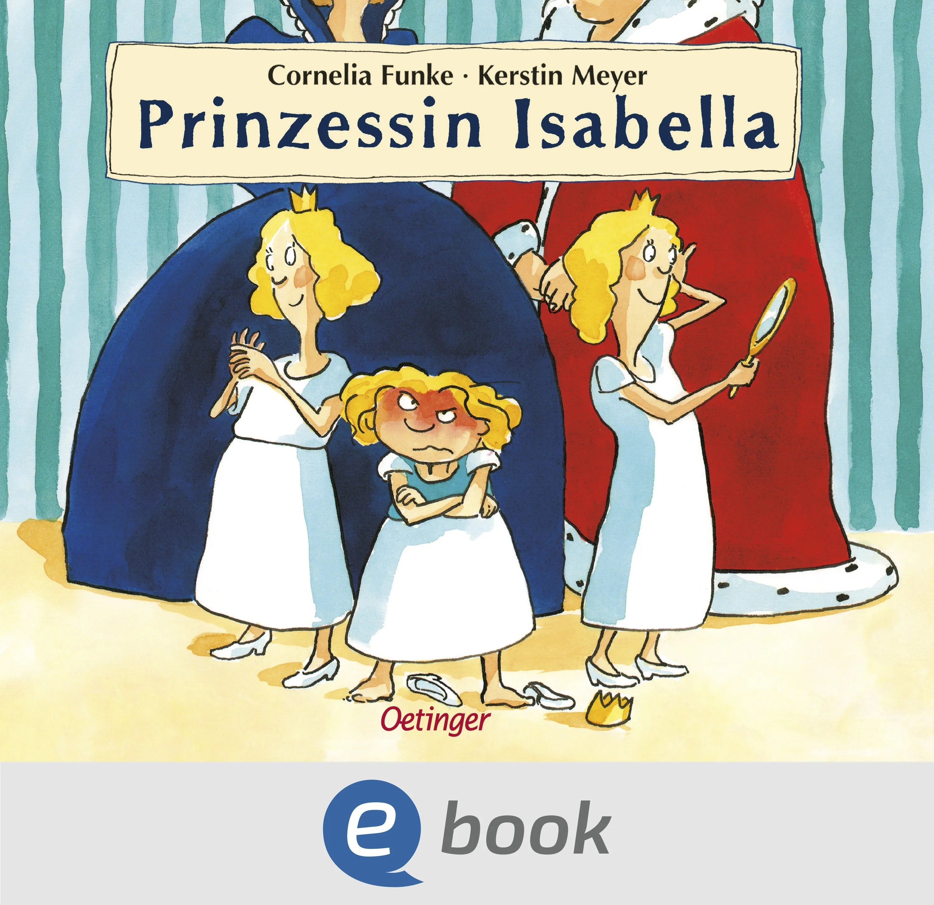 Cover: Prinzessin Isabella (E-Book) von Cornelia Funke