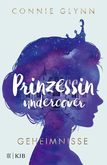 Buchcover von 'Prinzessin undercover – Geheimnisse' - Gebundene Ausgabe von Connie Glynn