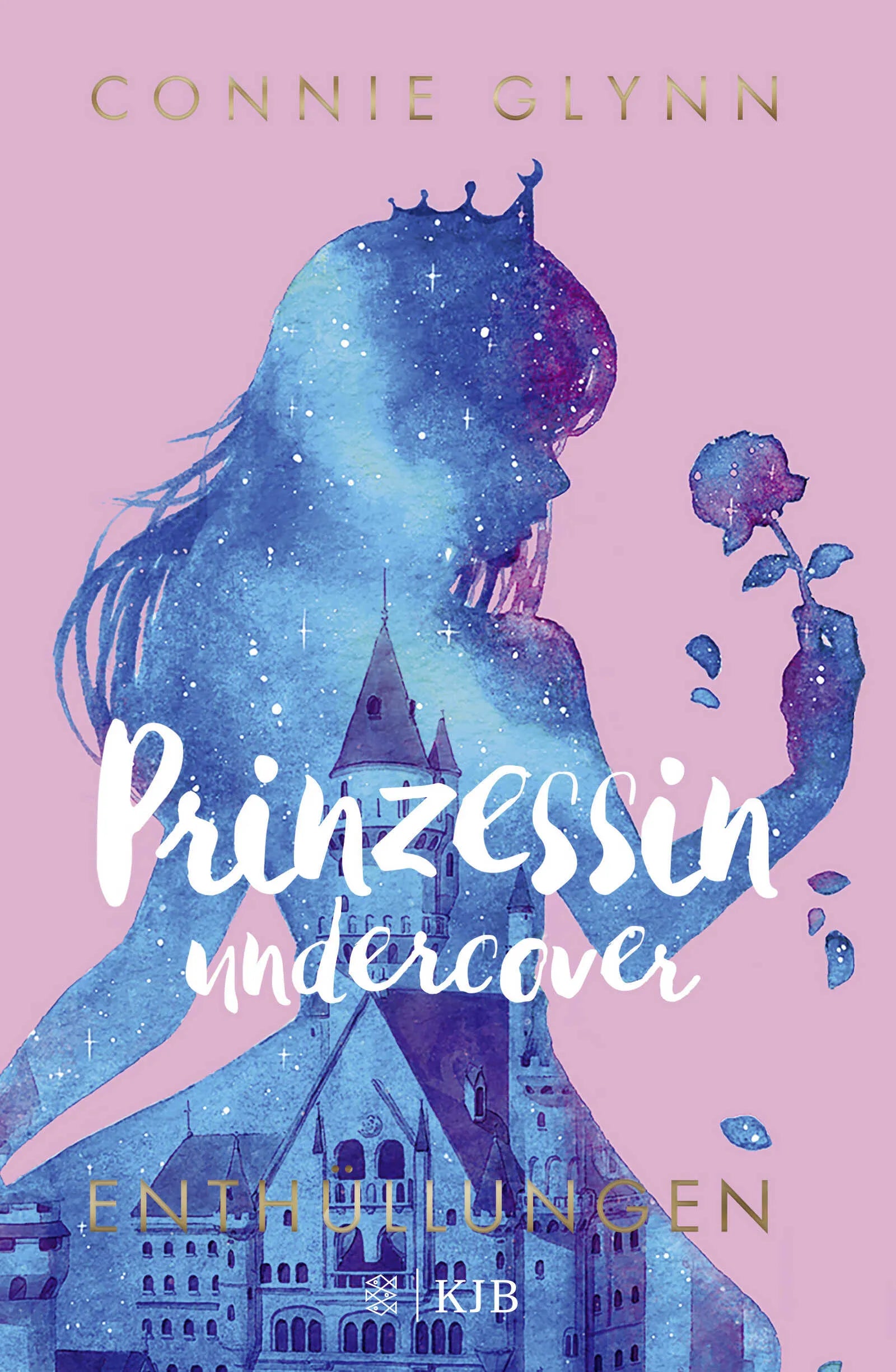 Cover: Prinzessin undercover – Enthüllungen (Hardcover) von Connie Glynn