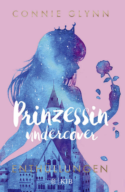 Cover: Prinzessin undercover – Enthüllungen (Hardcover) von Connie Glynn