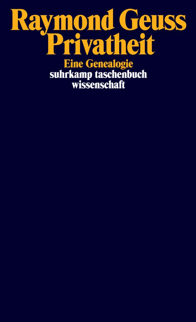 Buchcover von 'Privatheit' - Taschenbuch von Raymond Geuss