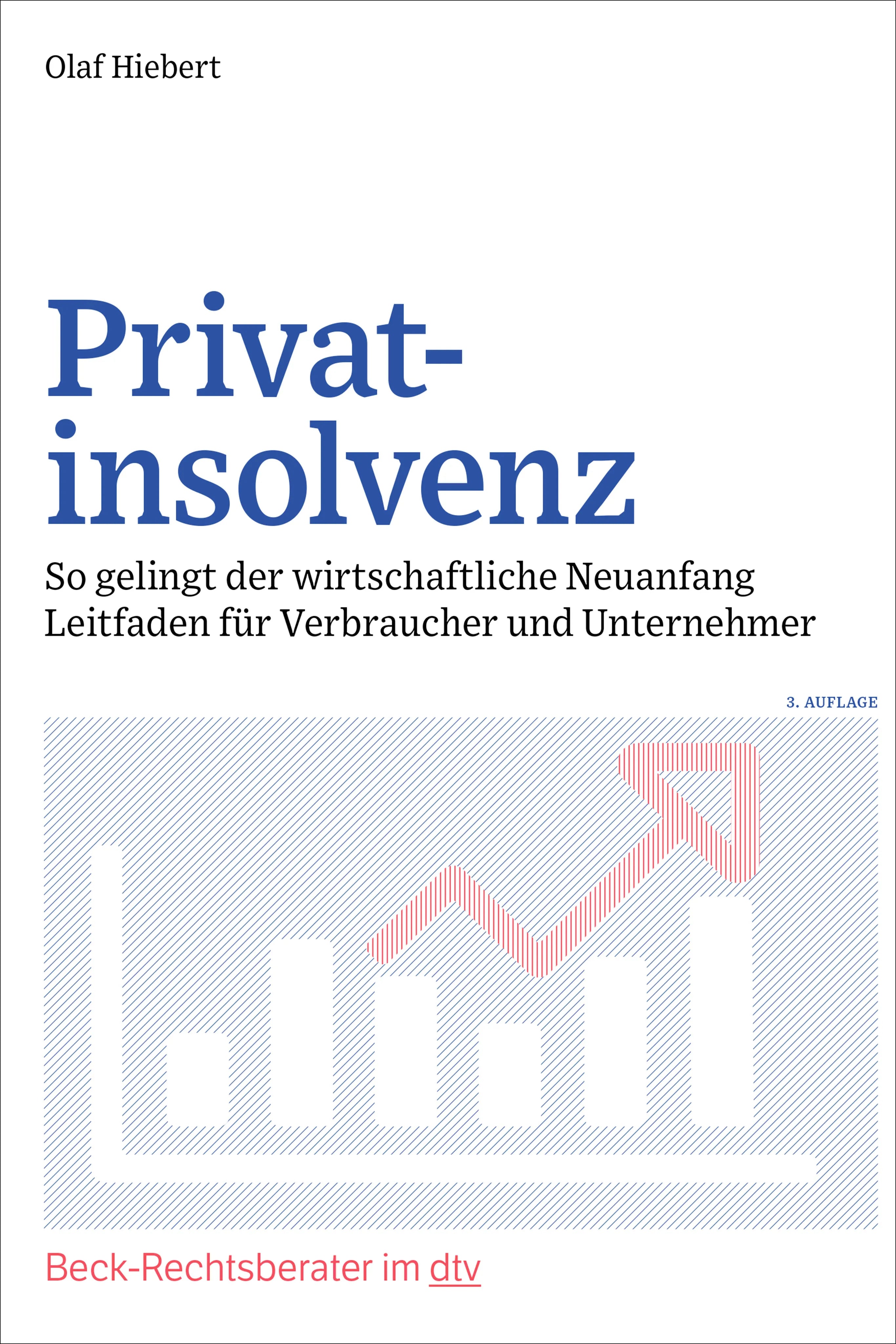 Buchcover von 'Privatinsolvenz' - Taschenbuch von Olaf Hiebert