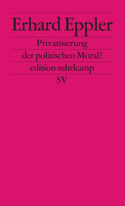 Privatisierung der politischen Moral?