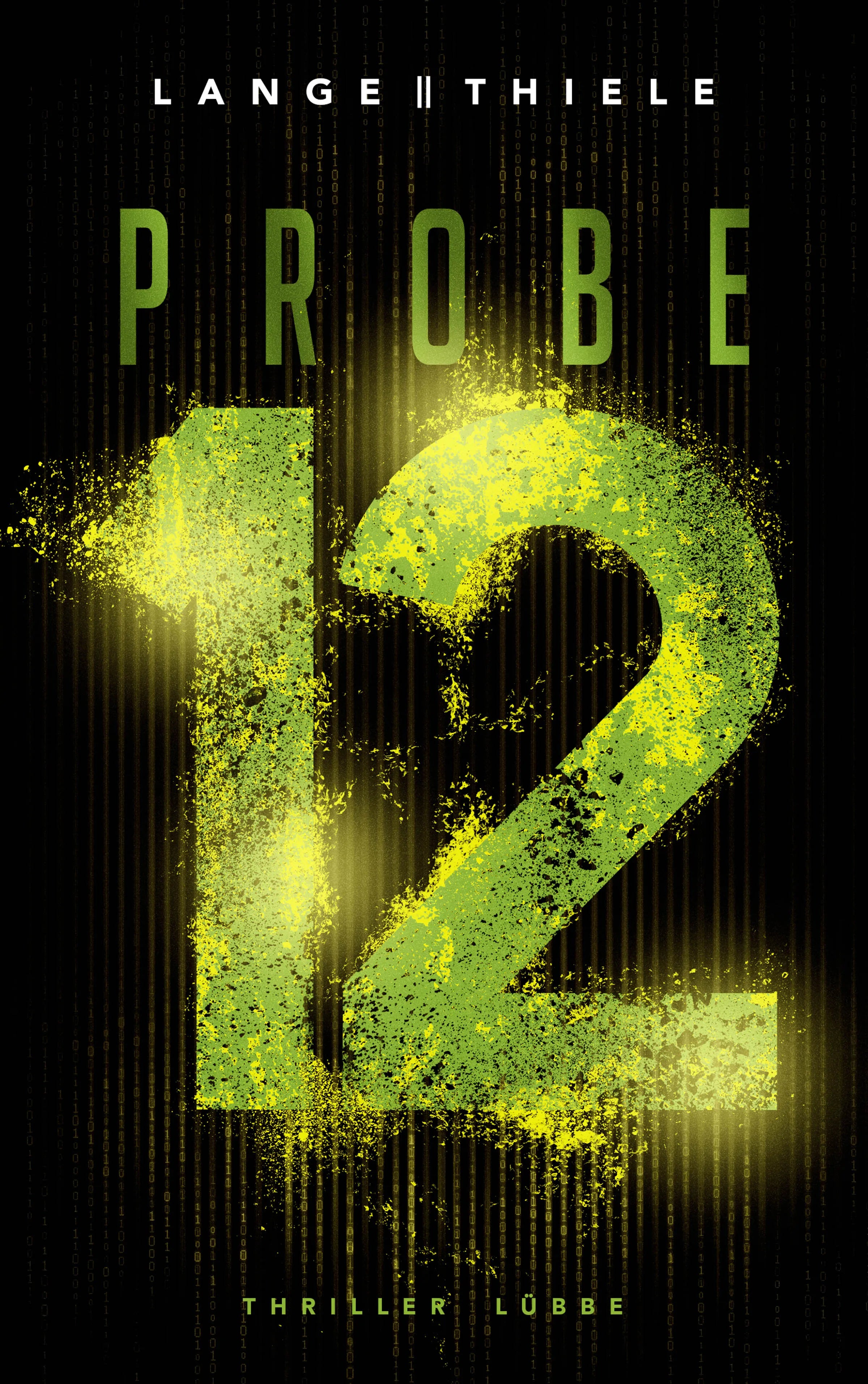 Buchcover von 'Probe 12' - Paperback von Kathrin Lange