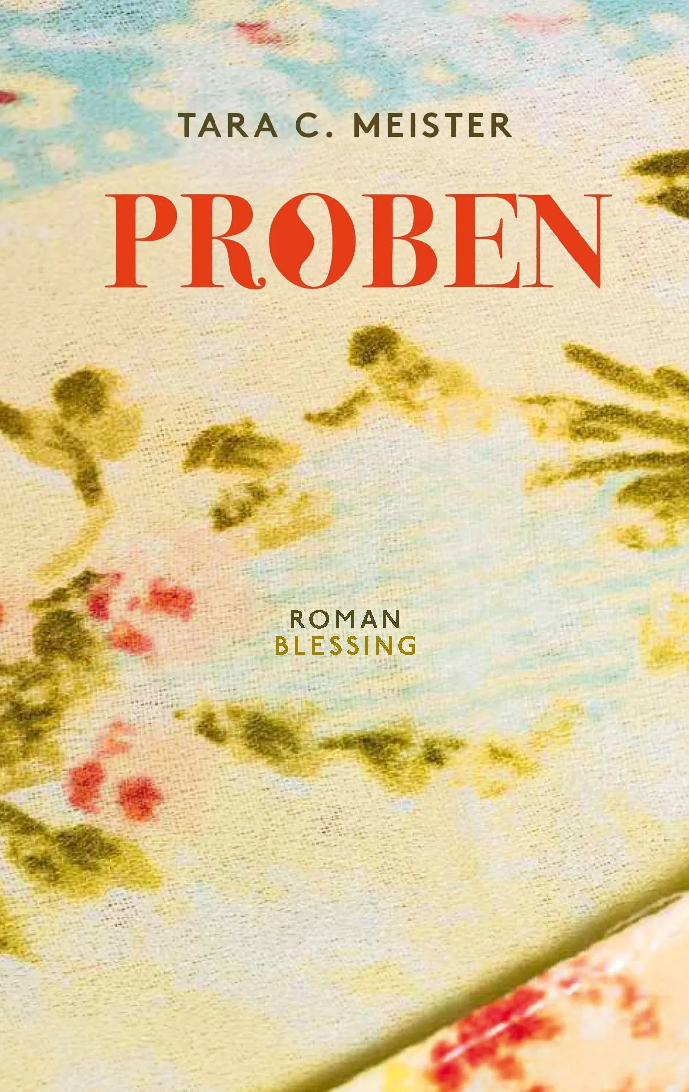 Cover: Proben (Taschenbuch) von Tara C. Meister