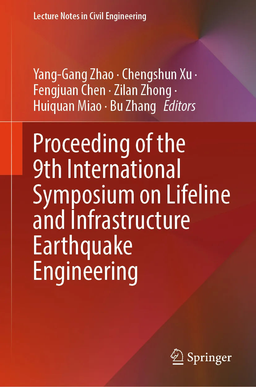 Cover: Proceeding of the 9th International Symposium on Lifeline and Infrastructure Earthquake Engineering (E-Book)