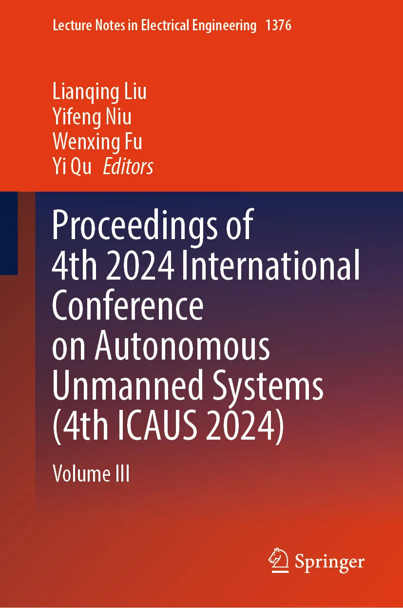 Cover: Proceedings of 4th 2024 International Conference on Autonomous Unmanned Systems (E-Book)
