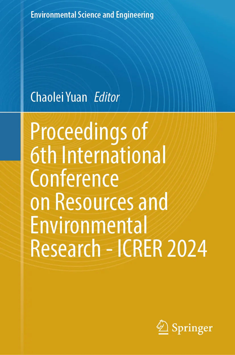 Cover: Proceedings of 6th International Conference on Resources and Environmental Research - ICRER 2024 (E-Book)