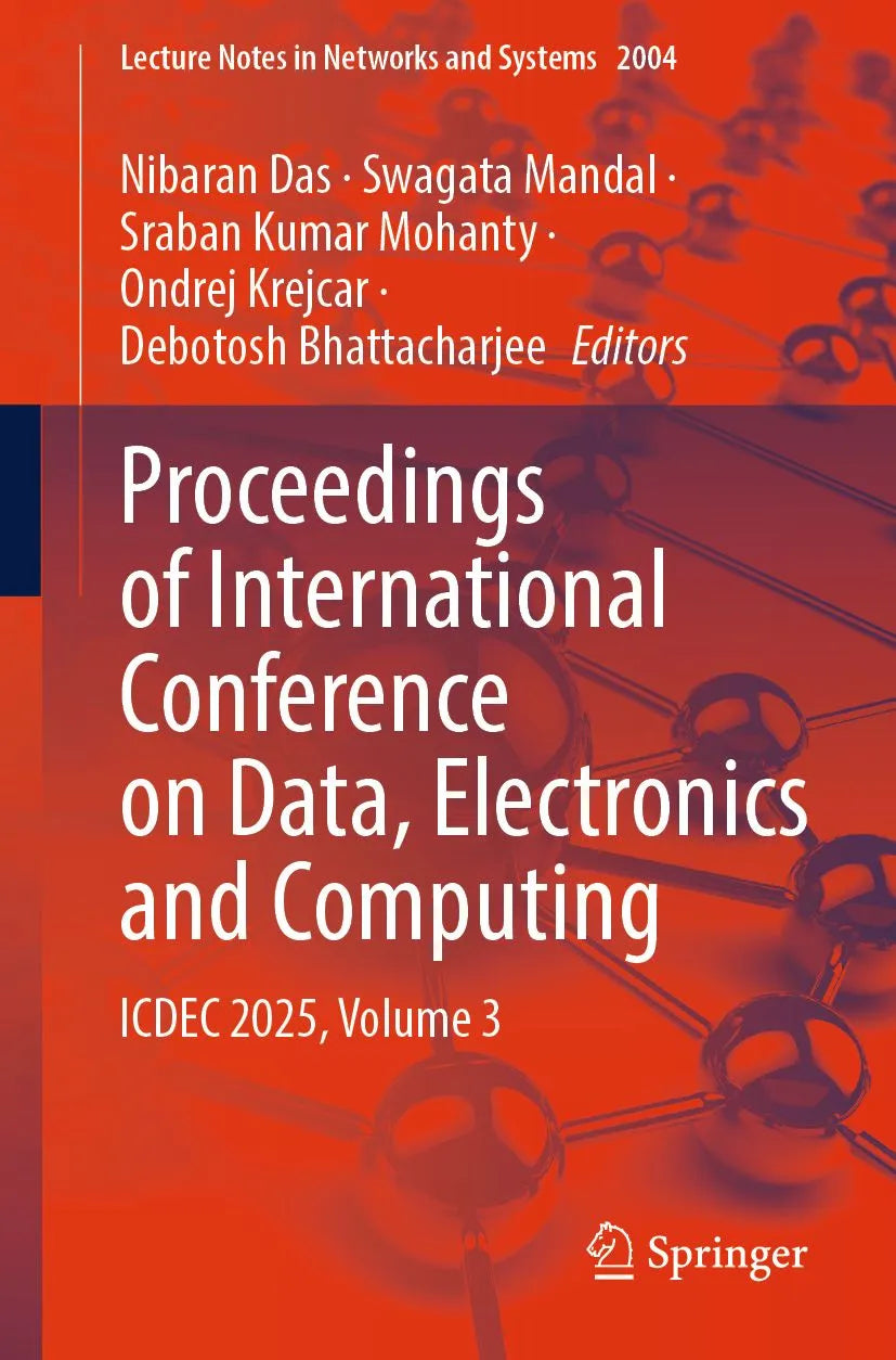 Cover: Proceedings of International Conference on Data, Electronics and Computing (E-Book) von Nibaran Das