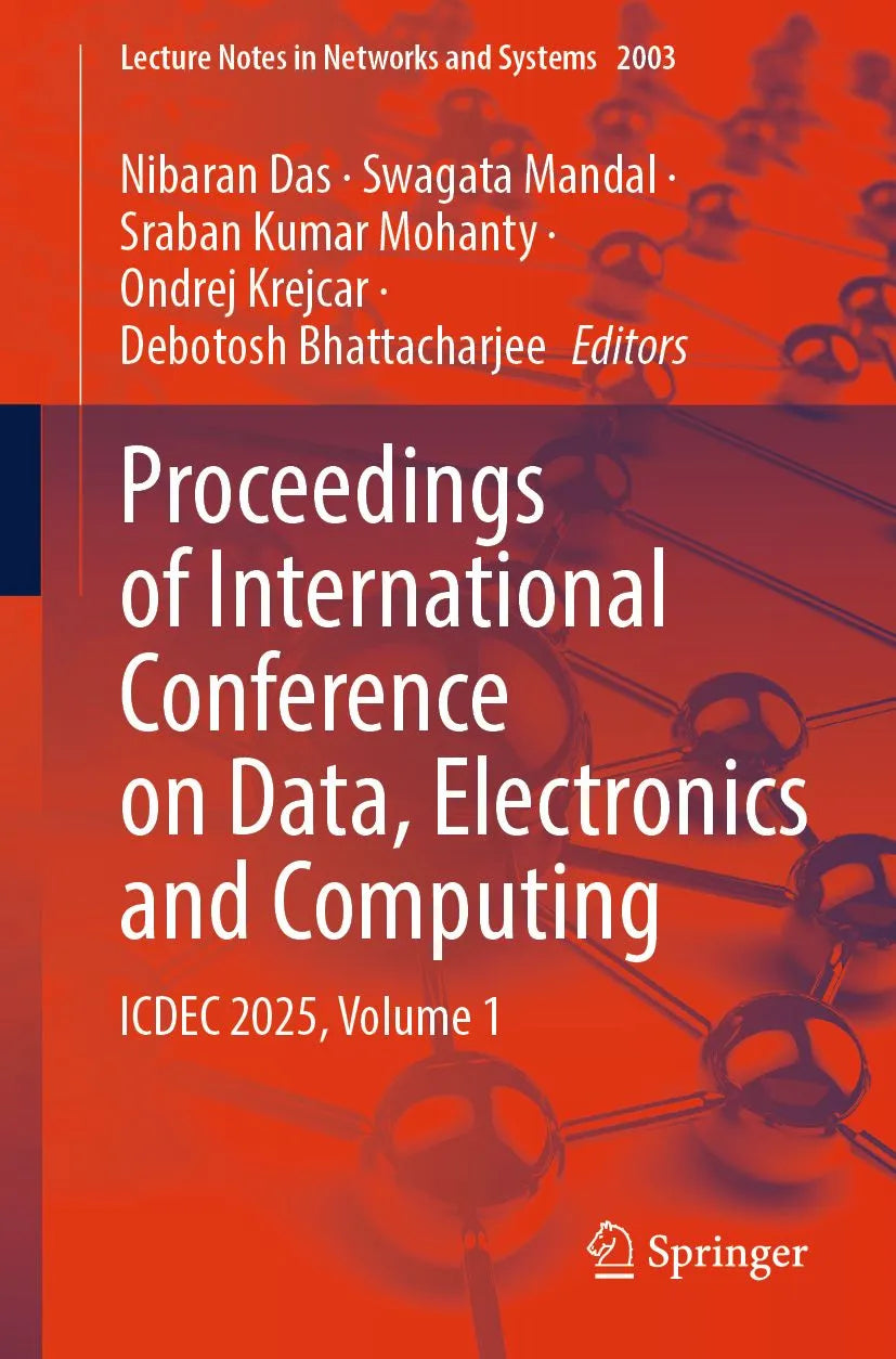 Cover: Proceedings of International Conference on Data, Electronics and Computing (E-Book) von Nibaran Das