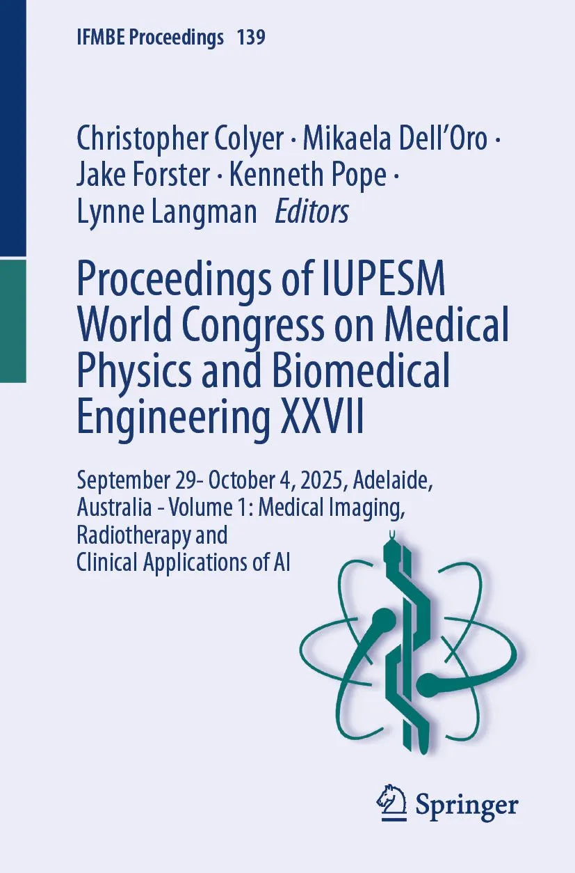 Cover: Proceedings of IUPESM World Congress on Medical Physics and Biomedical Engineering XXVII (E-Book) von Christopher Colyer