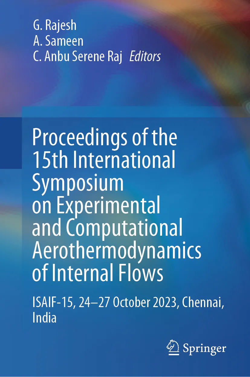 Cover: Proceedings of the 15th International Symposium on Experimental and Computational Aerothermodynamics of Internal Flows (E-Book)