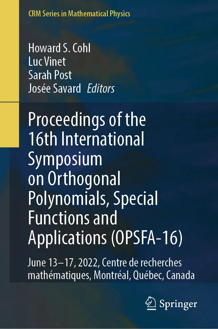 Cover: Proceedings of the 16th International Symposium on Orthogonal Polynomials, Special Functions and Applications (E-Book)