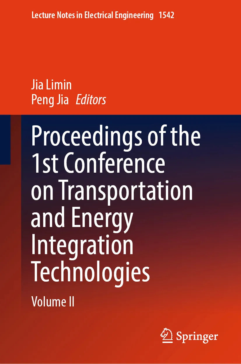 Cover: Proceedings of the 1st Conference on Transportation and Energy Integration Technologies (E-Book)
