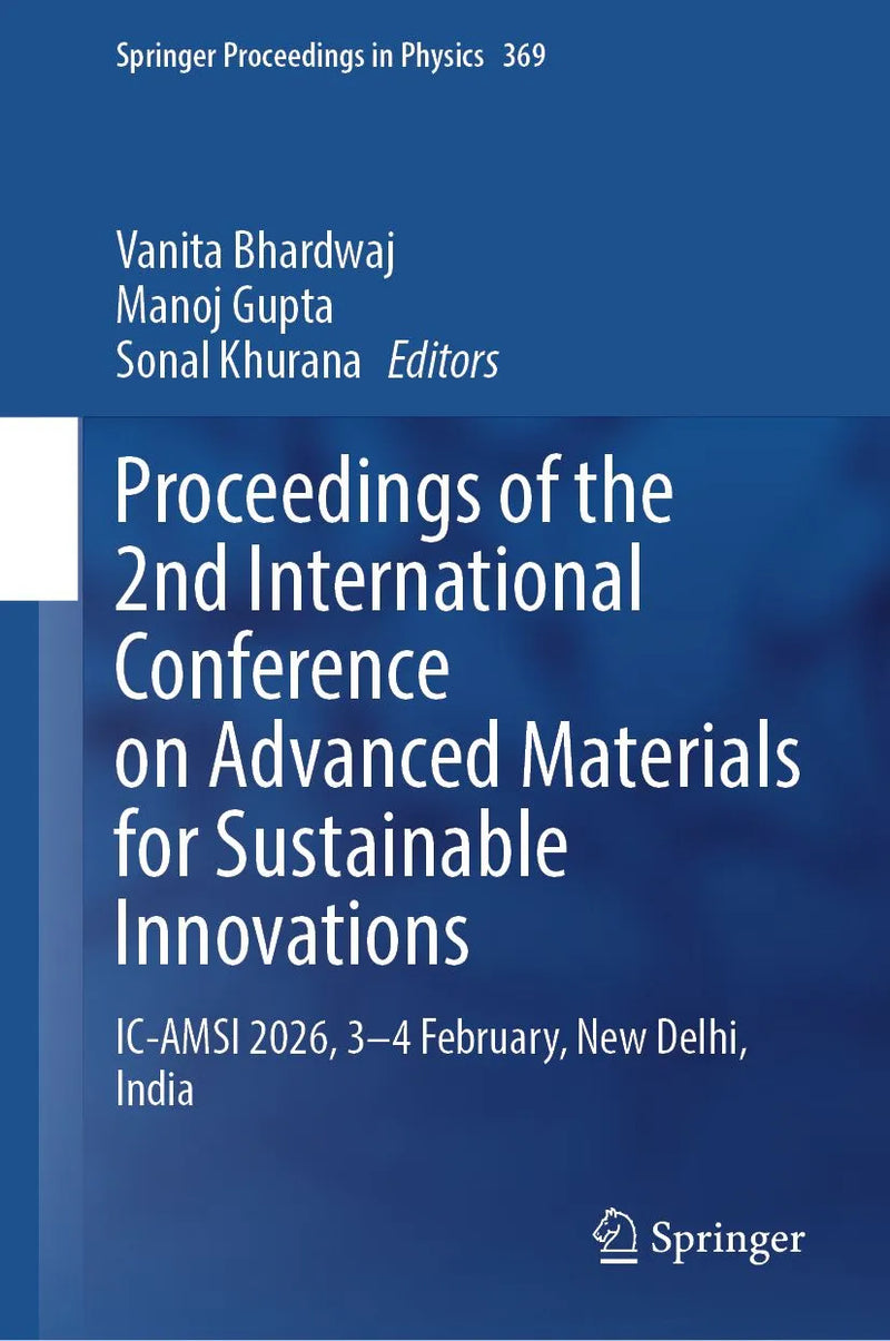 Proceedings of the 2nd International Conference on Advanced Materials for Sustainable Innovations