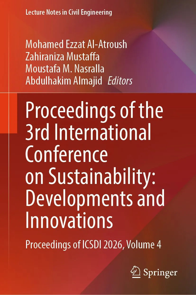 Cover: Proceedings of the 3rd International Conference on Sustainability: Developments and Innovations (E-Book) von Mohamed Ezzat Al-Atroush