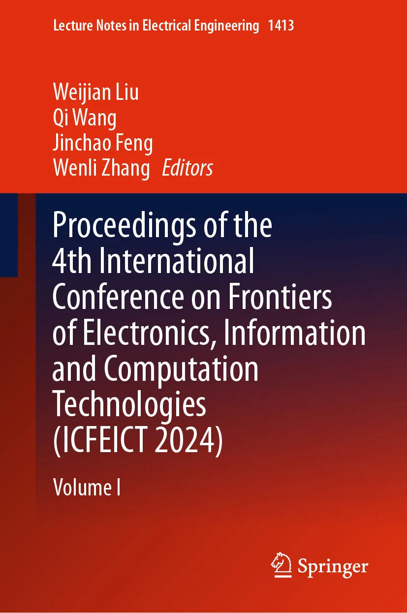 Cover: Proceedings of the 4th International Conference on Frontiers of Electronics, Information and Computation Technologies (E-Book)
