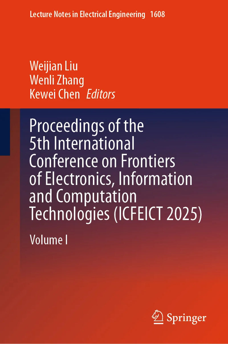 Proceedings of the 5th International Conference on Frontiers of Electronics, Information and Computation Technologies