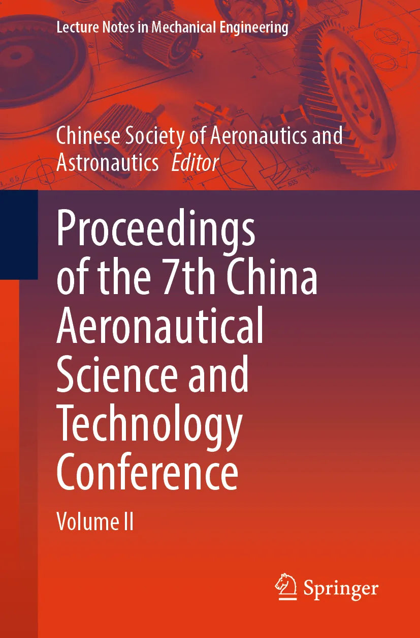 Cover: Proceedings of the 7th China Aeronautical Science and Technology Conference (E-Book)