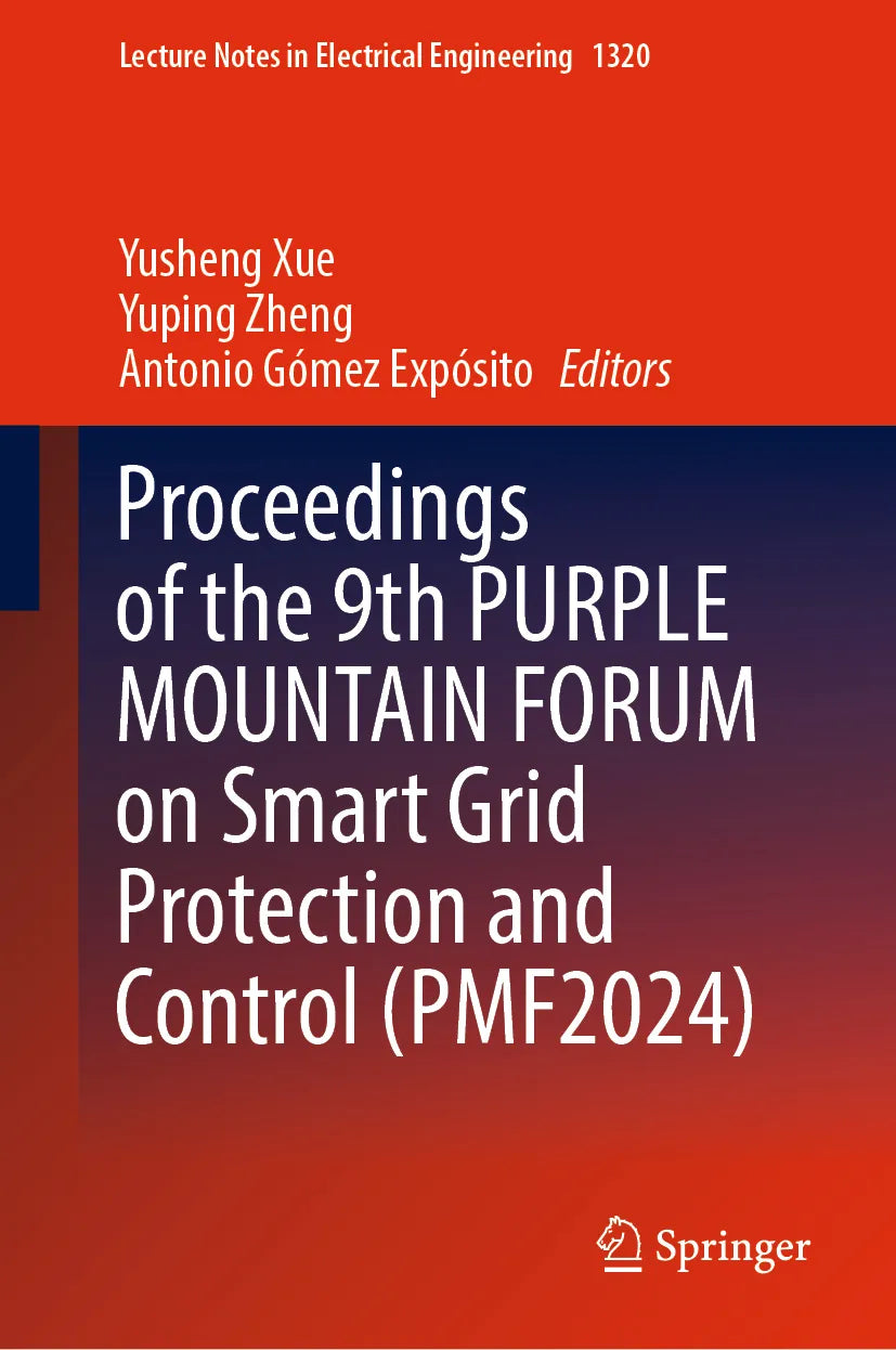 Cover: Proceedings of the 9th PURPLE MOUNTAIN FORUM on Smart Grid Protection and Control (E-Book)