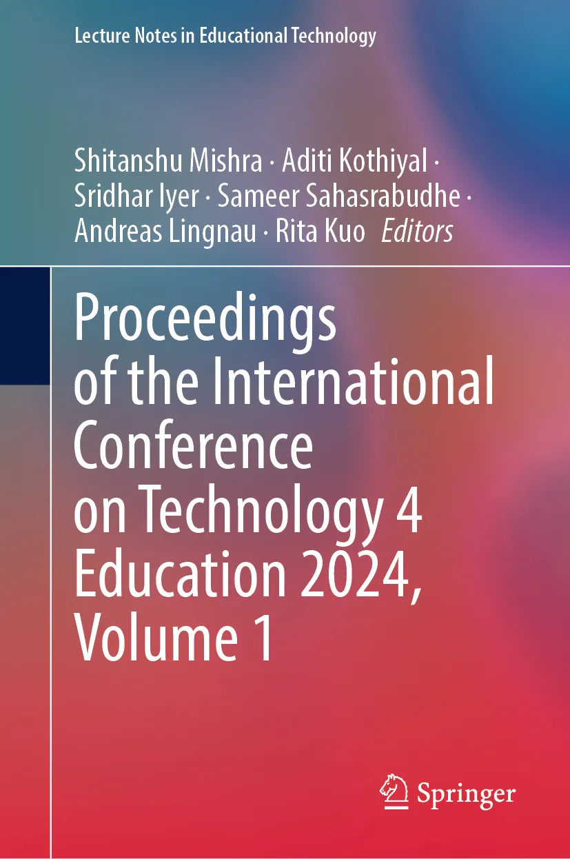 Cover: Proceedings of the International Conference on Technology 4 Education 2024, Volume 1 (E-Book)