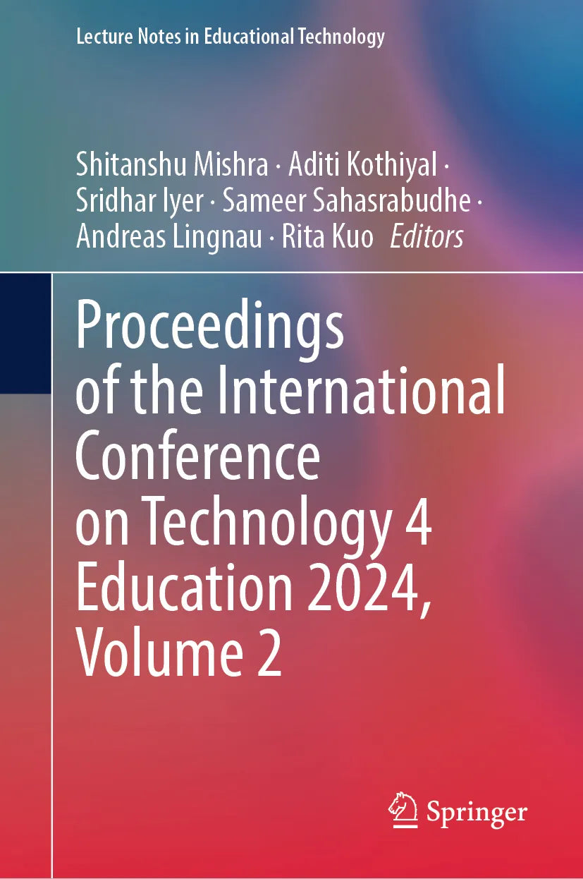Cover: Proceedings of the International Conference on Technology 4 Education 2024, Volume 2 (E-Book)