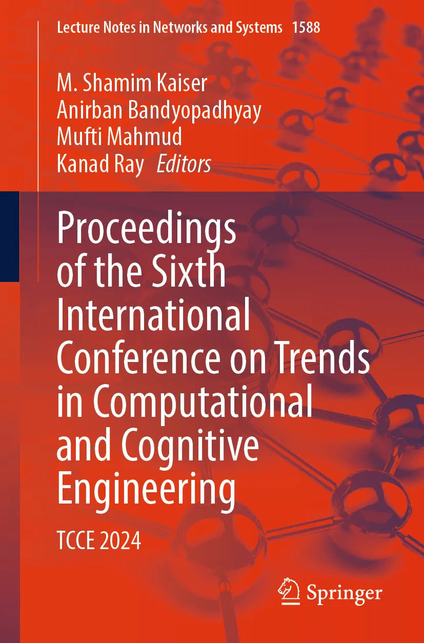 Cover: Proceedings of the Sixth International Conference on Trends in Computational and Cognitive Engineering (E-Book)