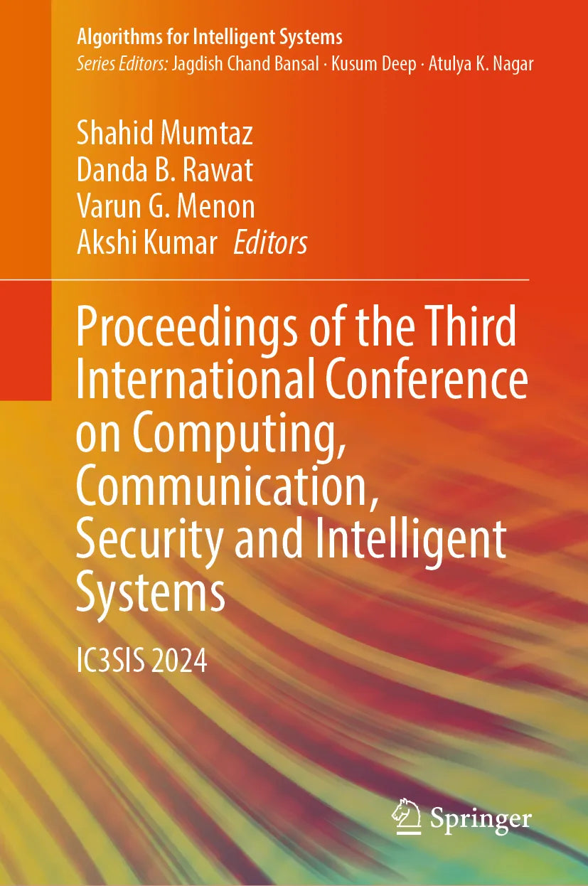 Cover: Proceedings of the Third International Conference on Computing, Communication, Security and Intelligent Systems (E-Book)