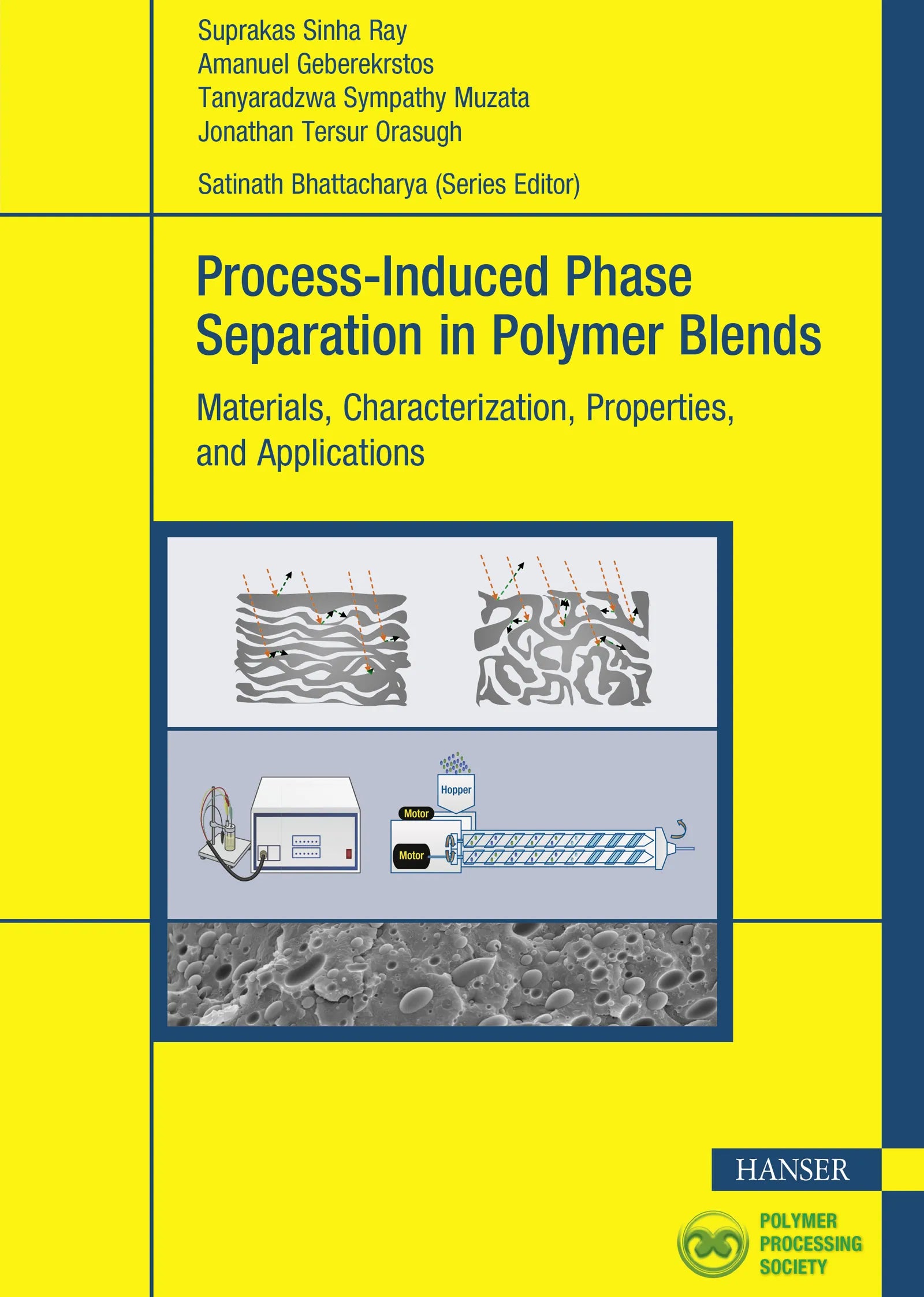 Cover: Process-Induced Phase Separation in Polymer Blends (E-Book) von Suprakas Sinha Ray