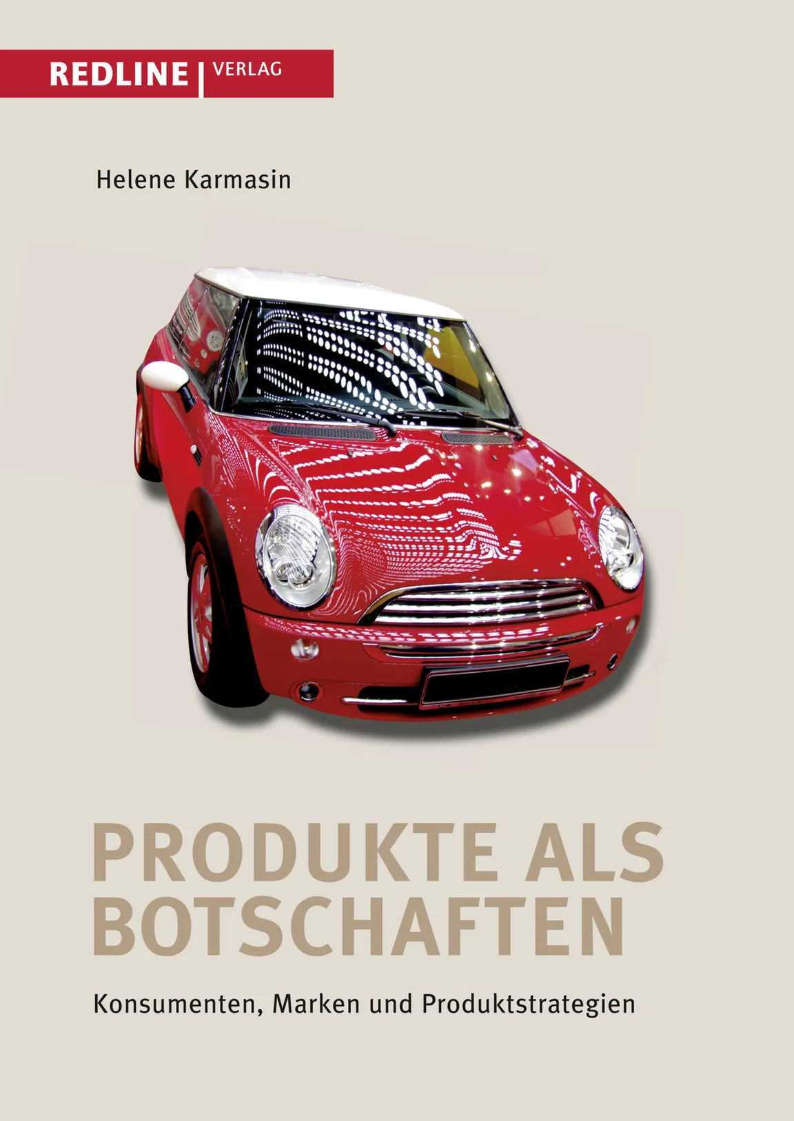 Buchcover von 'Produkte als Botschaften' - Taschenbuch von Helene Karmasin