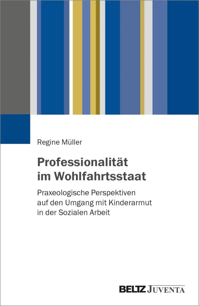 Cover: Professionalität im Wohlfahrtsstaat (E-Book) von Regine Müller