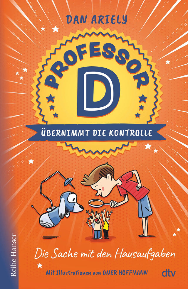 Buchcover von 'Professor D übernimmt die Kontrolle – Die Sache mit den Hausaufgaben' - Gebundene Ausgabe von Dan Ariely