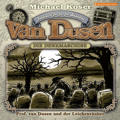 Professor van Dusen und der Leichenräuber