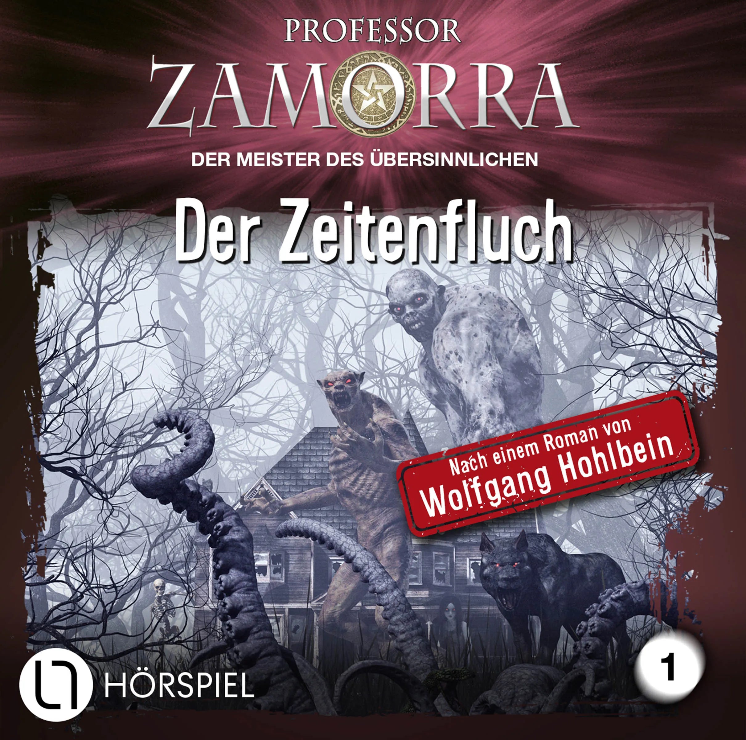 Buchcover von 'Professor Zamorra - Folge 1' - Hörbuch (CD) von Wolfgang Hohlbein