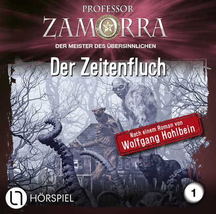 Buchcover von 'Professor Zamorra - Folge 1' - Hörbuch (CD) von Wolfgang Hohlbein
