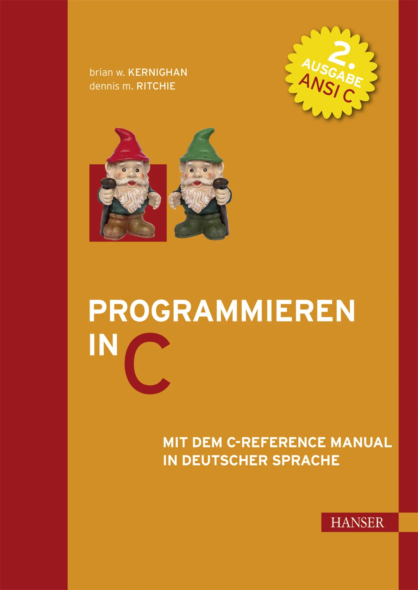 Buchcover von 'Programmieren in C' - Gebundene Ausgabe von Brian W. Kernighan