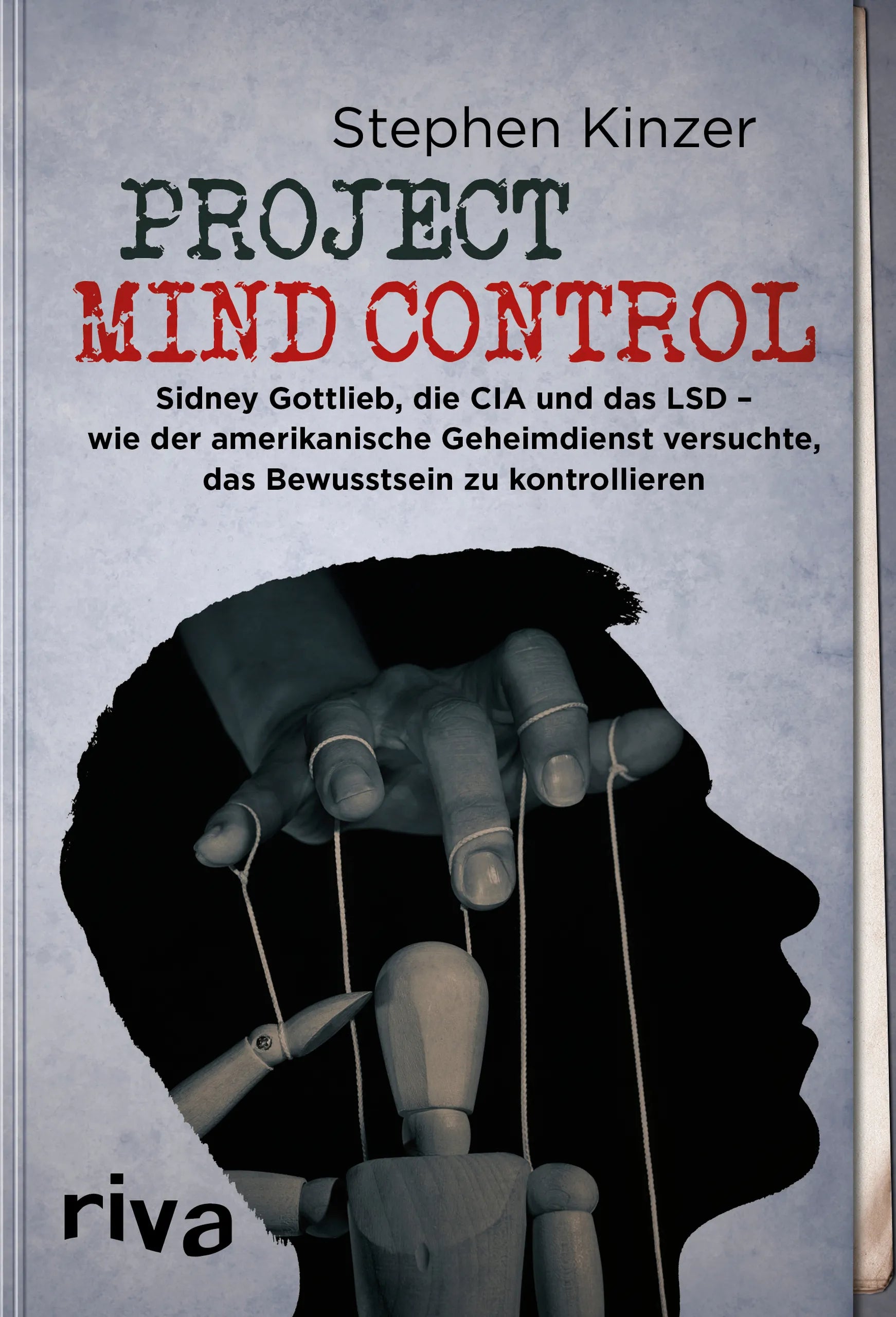 Buchcover von 'Project Mind Control' - Gebundene Ausgabe von Stephen Kinzer