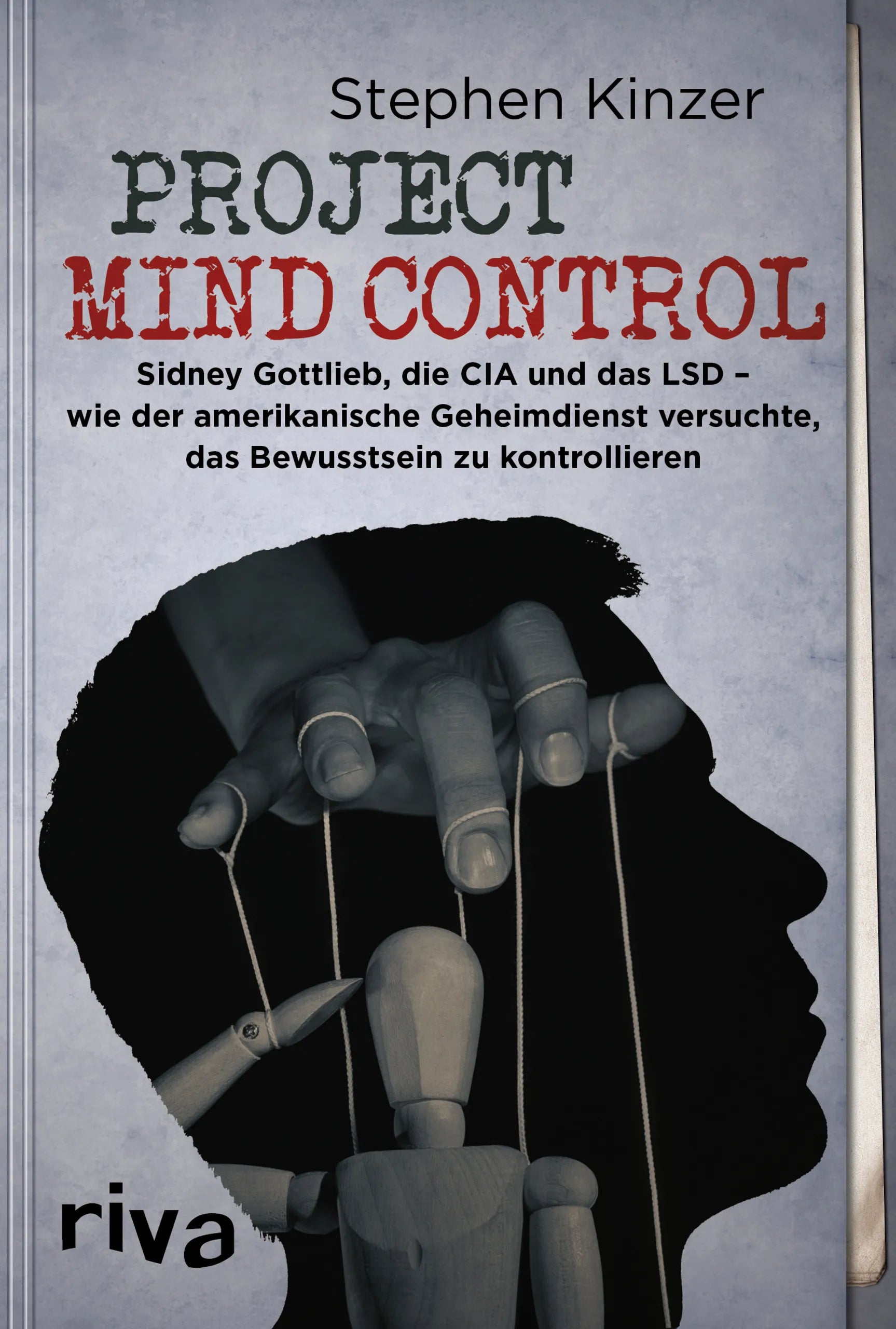 Buchcover von 'Project Mind Control' - Gebundene Ausgabe von Stephen Kinzer