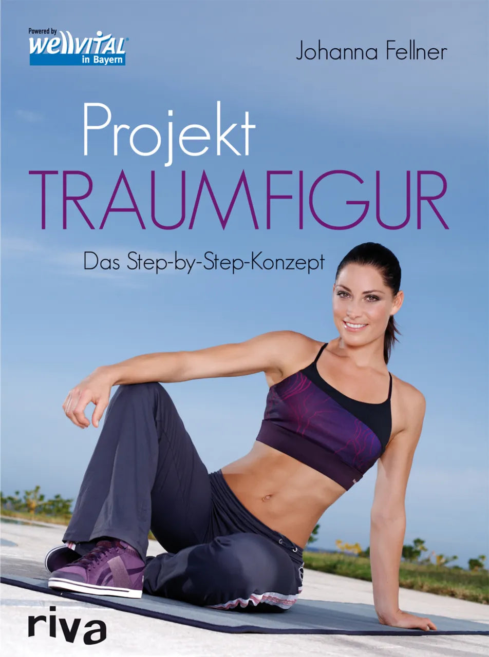 Buchcover von 'Projekt Traumfigur' - Taschenbuch von Johanna Fellner