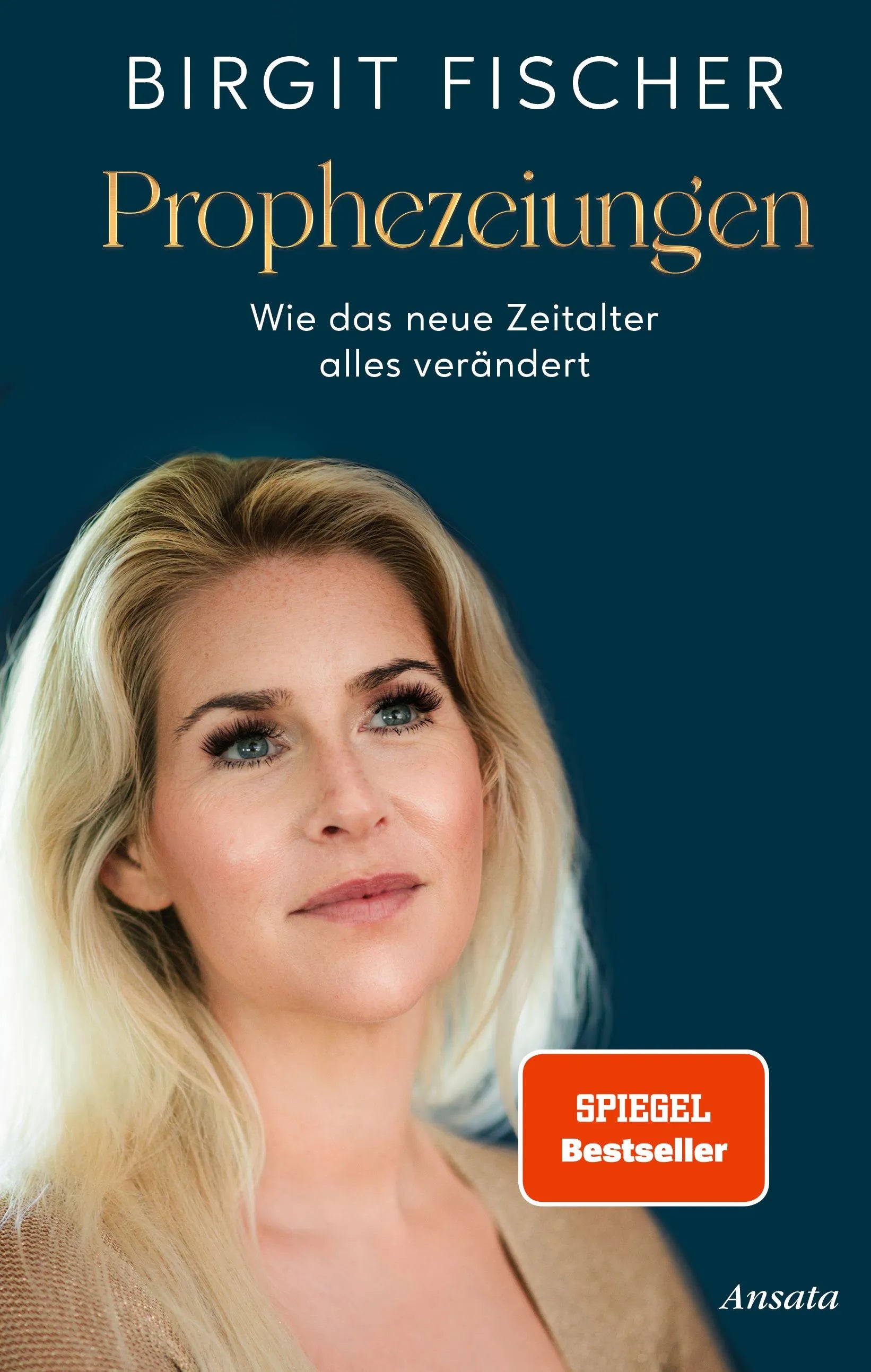Cover: Prophezeiungen (Hardcover) von Birgit Fischer
