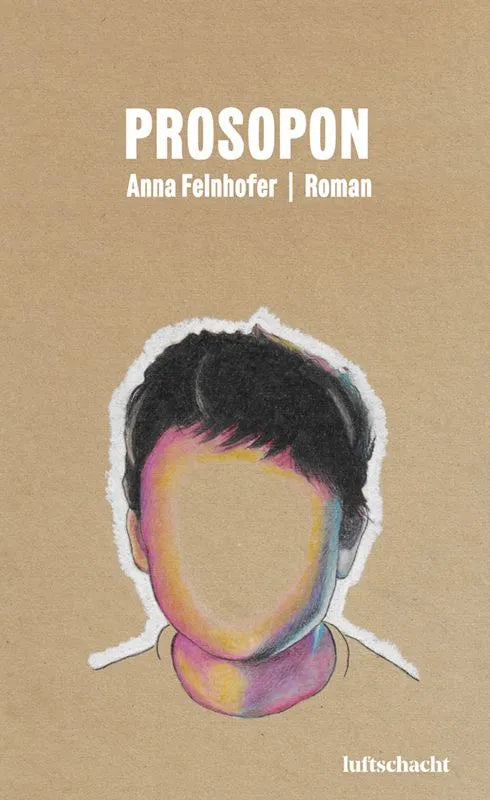 Cover: Prosopon (Hardcover) von Anna Felnhofer