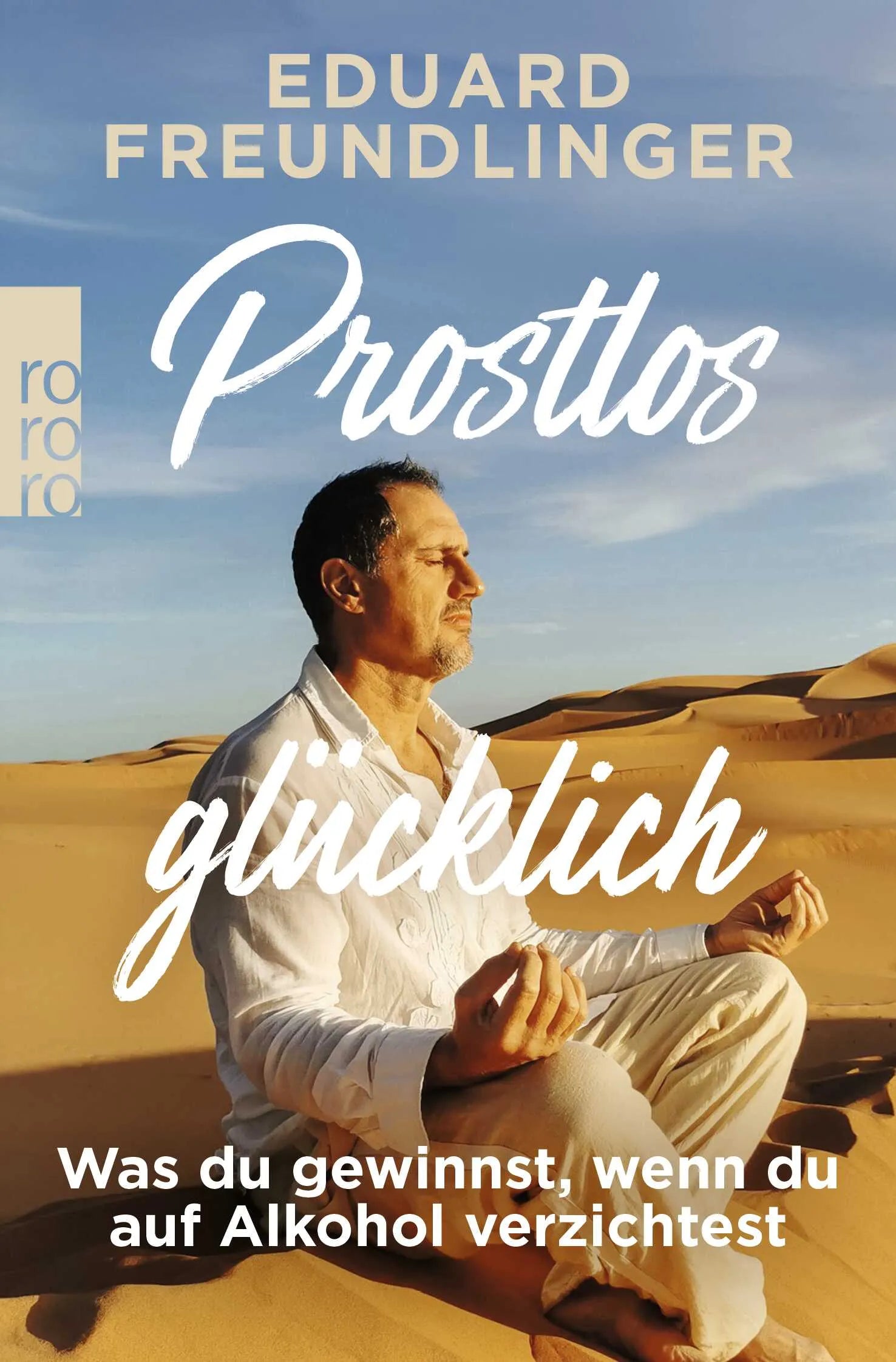 Buchcover von 'Prostlos glücklich' - Taschenbuch von Eduard Freundlinger