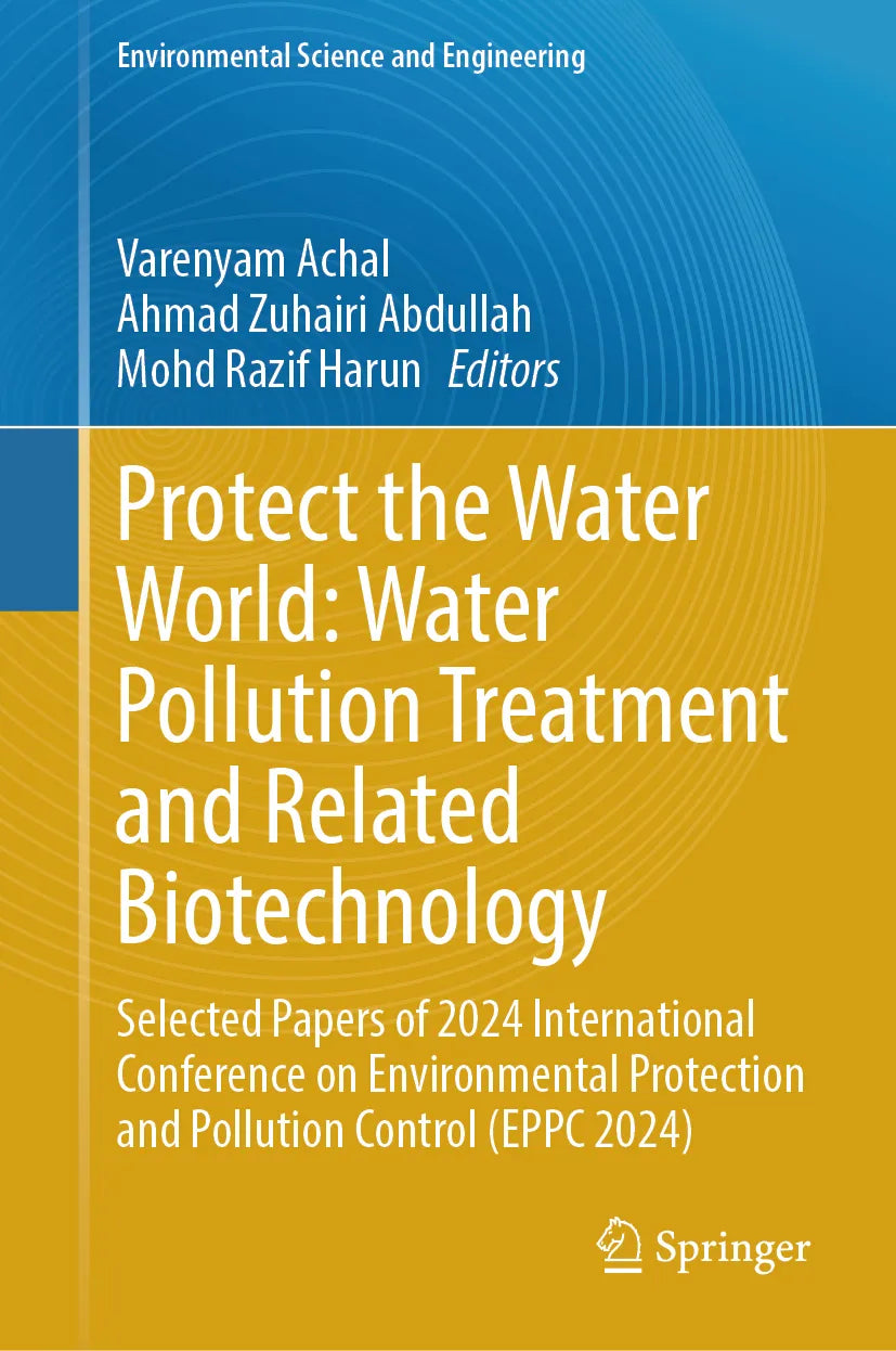 Cover: Protect the Water World: Water Pollution Treatment and Related Biotechnology (E-Book)