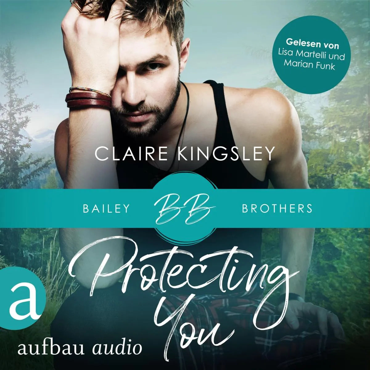 Cover: Protecting You (Hörbuch Download) von Claire Kingsley
