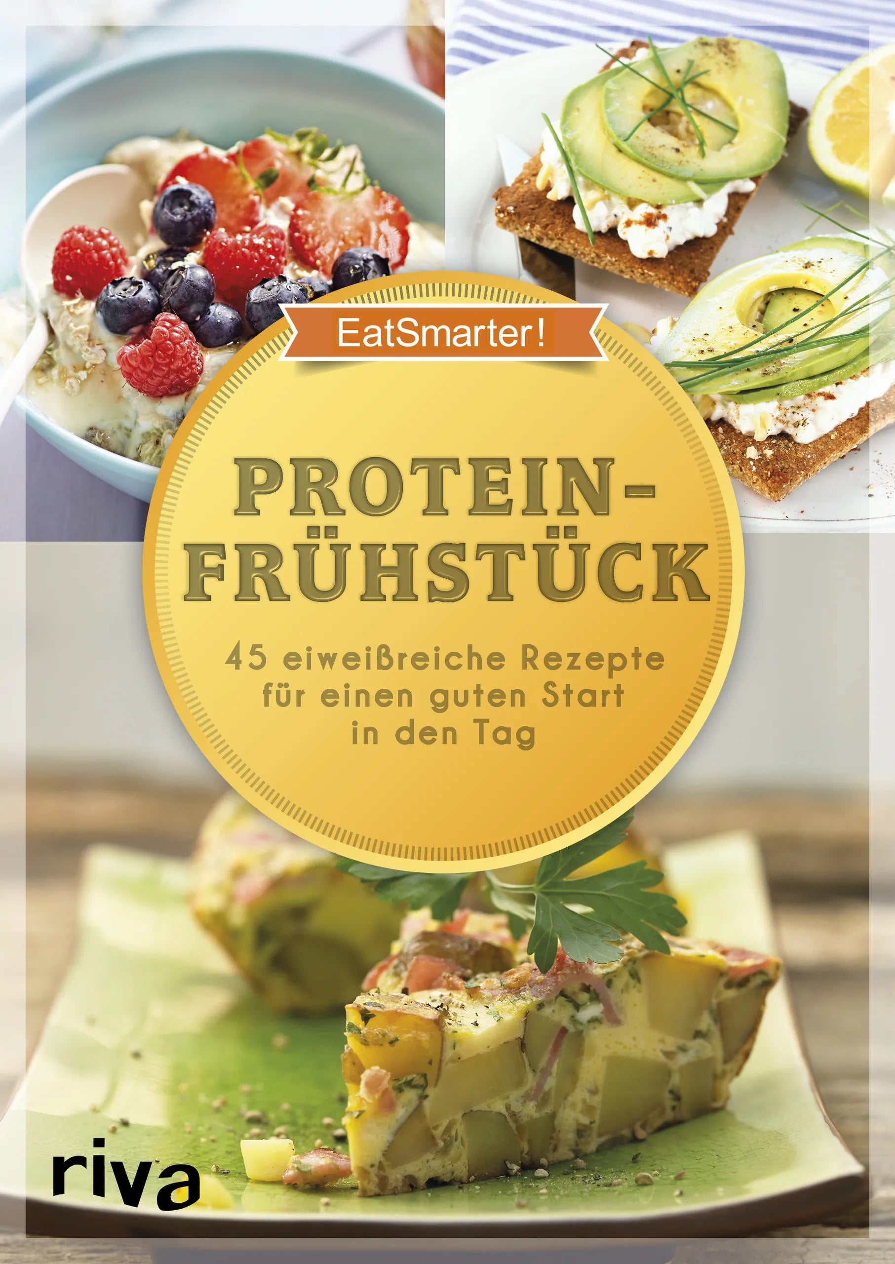 Buchcover von 'Proteinfrühstück' - Taschenbuch von EatSmarter!