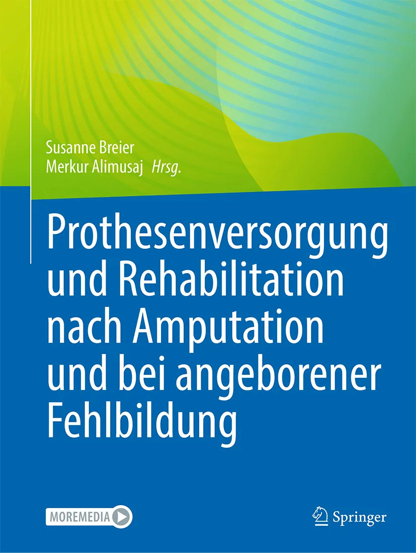 Cover: Prothesenversorgung und Rehabilitation nach Amputation und bei angeborener Fehlbildung (E-Book)